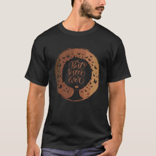 Beste zuster Ever Melanin Queen Natural Afro Hair T-shirt