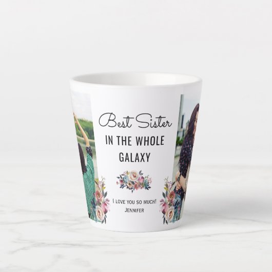 Beste zuster in het hele melkwegstelsel Aangepaste Latte Mok (Voorkant)