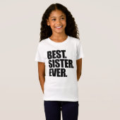 Beste zuster ooit t-shirt (Voorkant volledig)