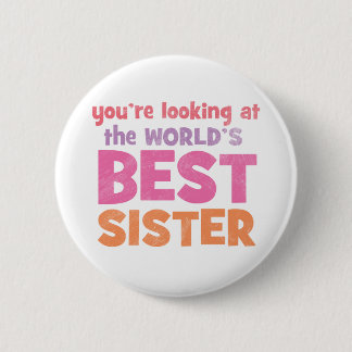Beste zuster ter wereld ronde button 5,7 cm