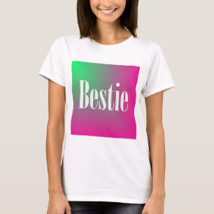 Bestie T-shirt