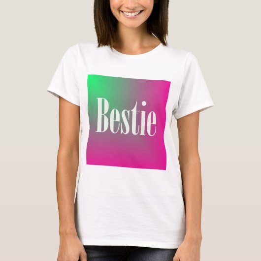 Bestie T-shirt (Voorkant)