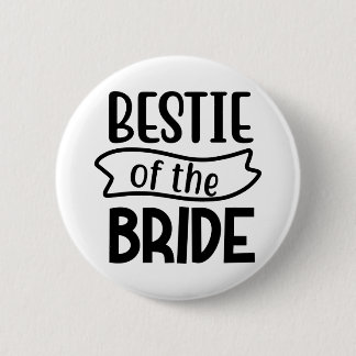 Bestie van de bruid ronde button 5,7 cm