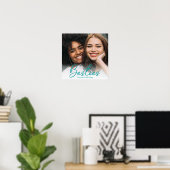 Besties Blauwgroen Script Custom Photo Poster (Thuiskantoor)