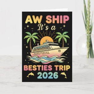Besties Cruise T-shirt Aw Ship Het is een Besties Kaart