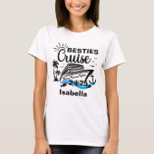 Besties Friends Cruising Vacation T-Shirt (Devant)