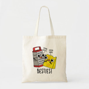 Besties Funny Cheese Grater Pun Tote Bag