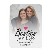Besties voor Life Script Beste Vrienden Foto & Har Magneet (Verticaal)