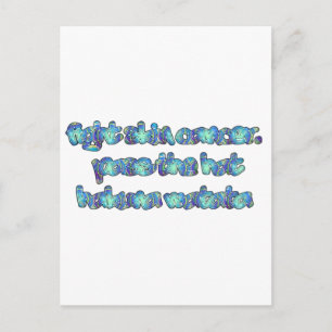 Bestrijd huidkanker, passeer het Pet, Hakuna Matat Briefkaart