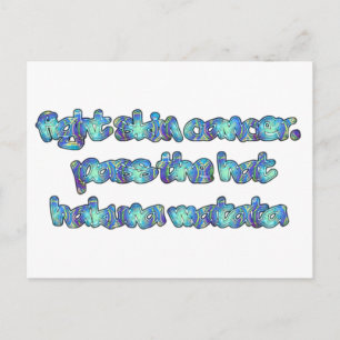 Bestrijd huidkanker, passeer het Pet, Hakuna Matat Briefkaart