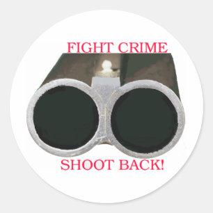 Bestrijd misdaad Schiet terug Ronde Sticker