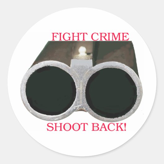 Bestrijd misdaad Schiet terug Ronde Sticker (Voorkant)