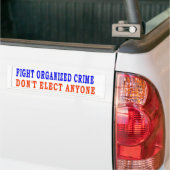BESTRIJDING VAN GEORGANISEERDE MISDAAD BUMPERSTICKER (Op Truck)