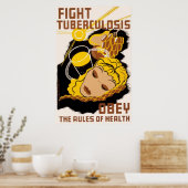 Bestrijding van tuberculose is een aantasting van  poster (Keuken)