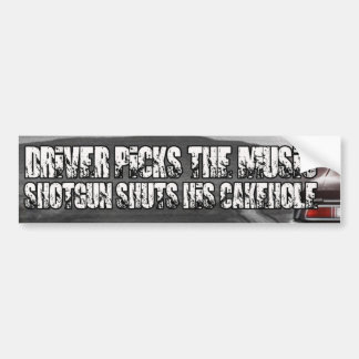 Bestuurder kiest de muziek bumpersticker