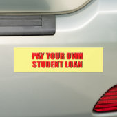 BETAAL JE EIGEN STUDIELENING BUMPERSTICKER (Op auto)