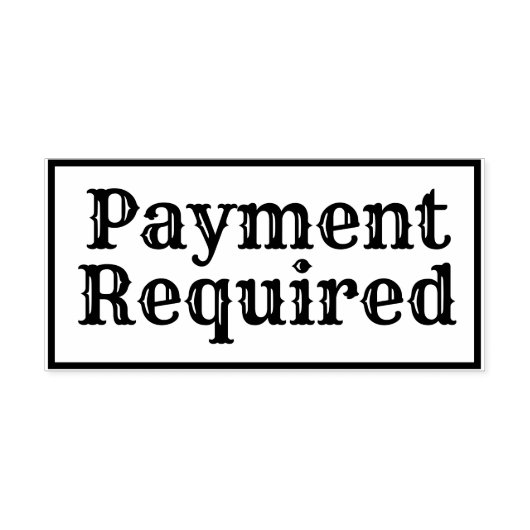 Betaling vereist Rubberstempel Rubberstempel (Afrduk)