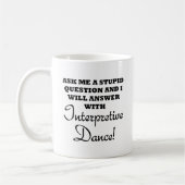 Bête Danse Interprétée Drôle Amusant Mug (Gauche)