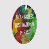 Betekenis minder Inspirerend zin Ornament (voorkant)