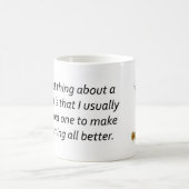 Beter af zonder zijn mok (Center)