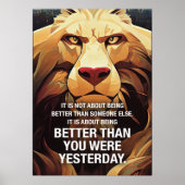 Beter dan gisteren lion Motivatie offertes Poster (Voorkant)