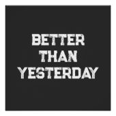 Beter dan gisteren perfect poster (Voorkant)