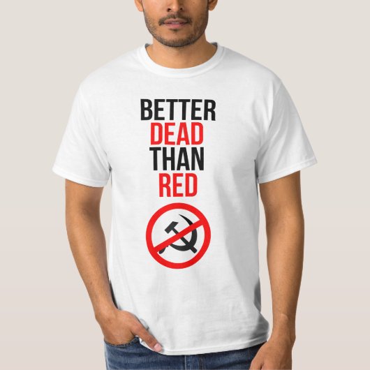 Beter dood dan rood t-shirt (Voorkant)