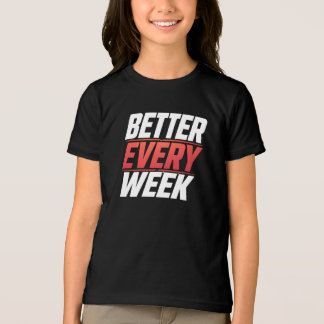 BETER ELKE WEEK Tri-Blend SHIRT