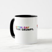 Beter homo dan chagrijnig mok (Voorkant links)