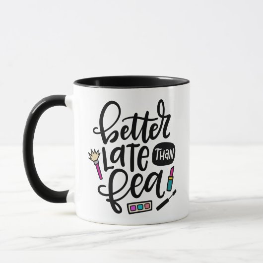 Beter laat dan fea, spanglish hand met letters mok (Links)