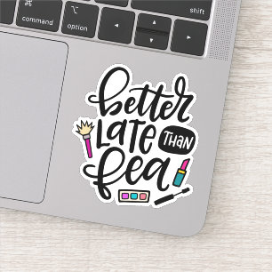 Beter laat dan fea, Spanglish Sticker