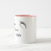 Beter laat dan lelijke Mok (Center)