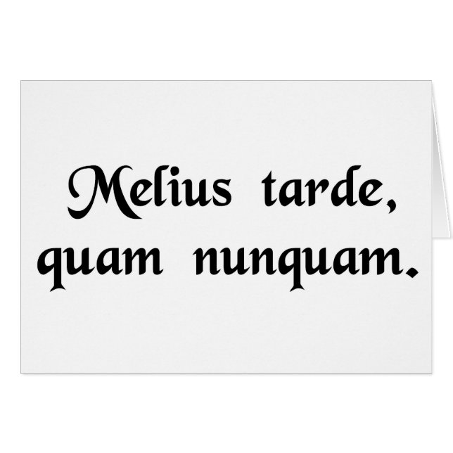 Beter laat dan nooit. (Voorkant Horizontaal)