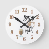 Beter latte dan nooit citaatglas