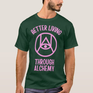 Beter leven door alchemie 1 t-shirt