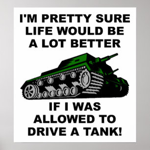 Beter Leven Door Tanks Grappige Poster