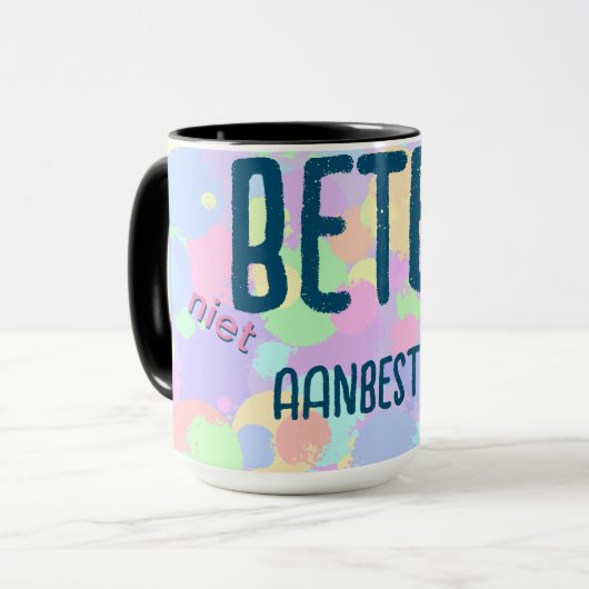 Beter niet aanbesteden mok (Voorkant links)
