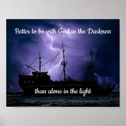 Beter om bij God te zijn in het Darkness Quote Poster (Voorkant)