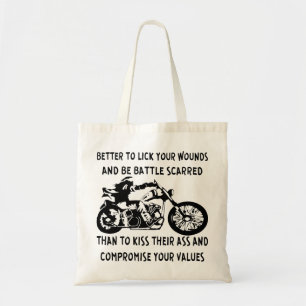 Beter om gevechten te voeren dan om hun Azz te kus Tote Bag