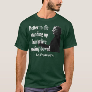 BETER OM TE STEREN, DAN OM TE LEVEN TE HOUDEN T-SHIRT