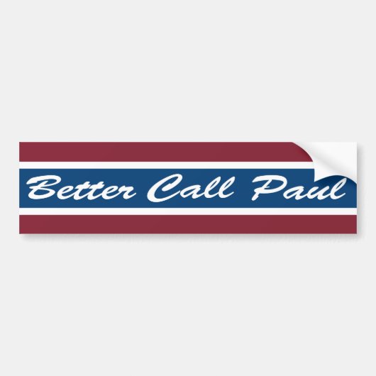 Beter Paul bellen Bumpersticker (Voorkant)