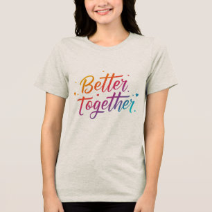 Beter samen - Bella+Canvas Dames Tri-Blend Shirt