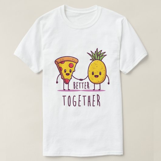 Beter samen Grappige Ananas Pizza Liefde is Liefde T-shirt (Design voorkant)