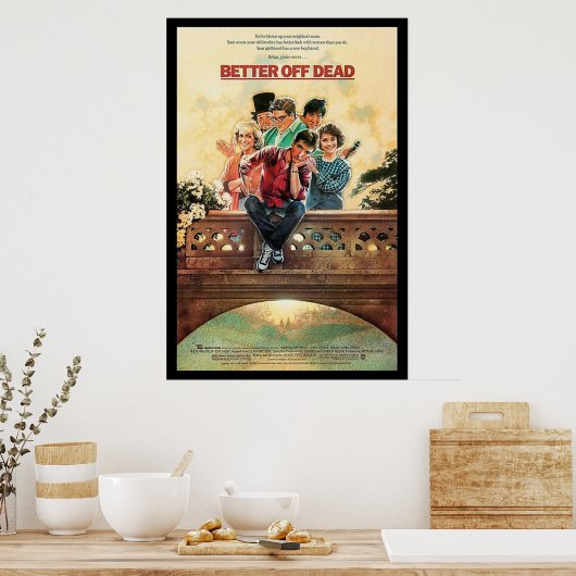 BETER UIT DODEN POSTER (Keuken)