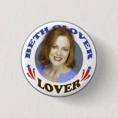 Beth Glover Lover Button (Voorkant)
