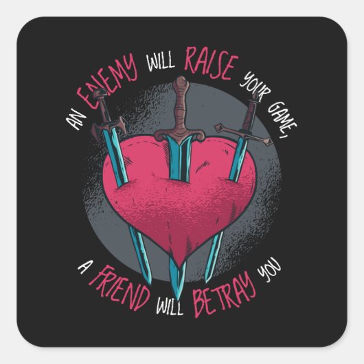 Betrayal Quote Vierkante Sticker (Voorkant)