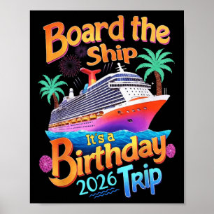 Betreed het schip Het is een verjaardagsreis Feest Poster