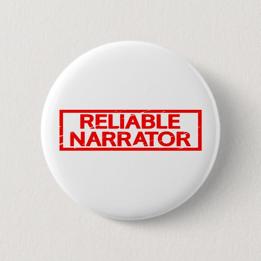 Betrouwbare Narrator Stamp Ronde Button 5,7 Cm (Voorkant)