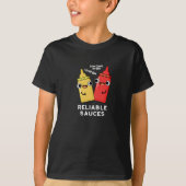 Betrouwbare Sauces Funny Food Pun Dark BG T-shirt (Voorkant)