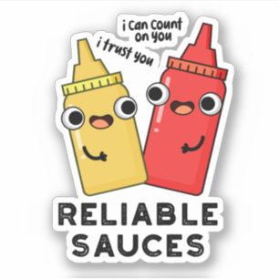 Betrouwbare Sauces Funny Food Pun Sticker
